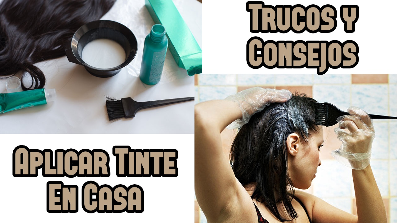 Consejos para aplicar el tinte de pelo en casa