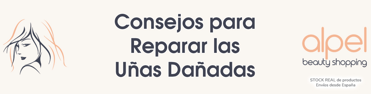 Cómo reparar las uñas dañadas