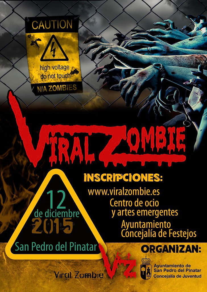 La Invasión Viralzombie Llega A San Pedro Del Pinatar En Murcia El Próximo 12 De Diciembre De 2012